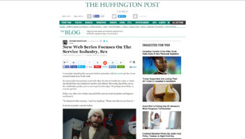 Huffington Post – New Web Series Focuses On The Service Industry, Sex